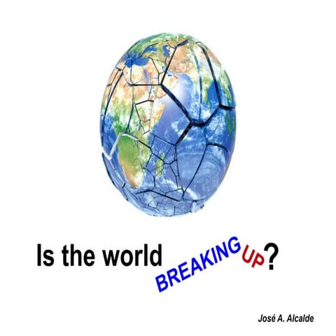 World breaking up