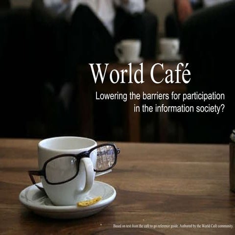 Acacia Research and Learning Forum: World Cafe | PPT