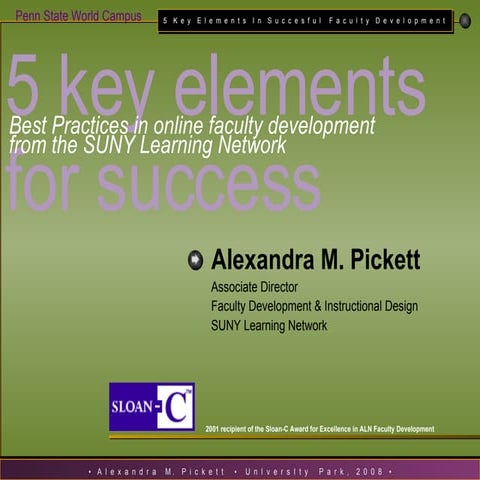 An overview of SLN\'s award-winning Faculty Development Process: 5 key elements