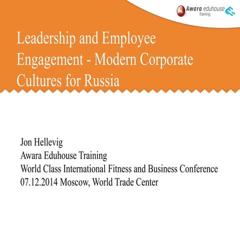 Leadership and Employee Engagement 07.12.2014