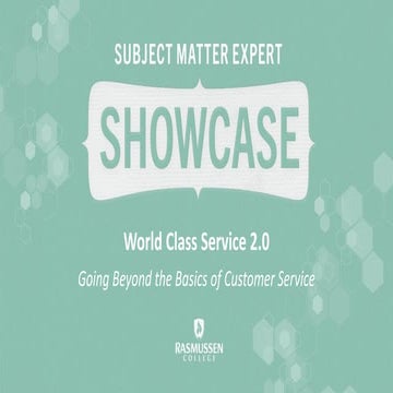 World Class Service 2.0: Going Beyond the Basics of Customer Service