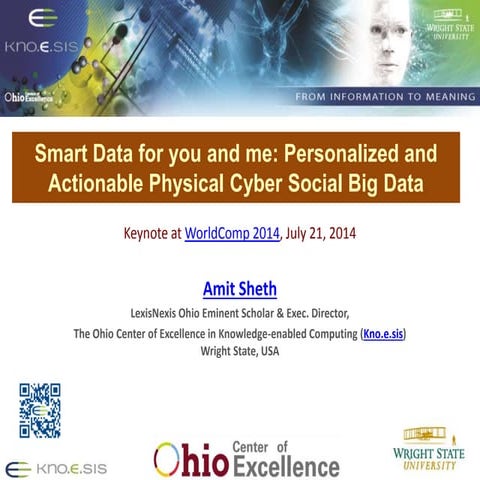 Smart Data for you and me: Personalized and Actionable Physical Cyber Social ...