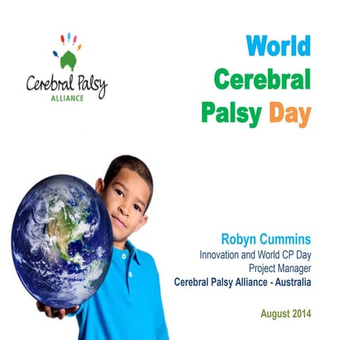 Presentation: World Cebral Palsy Day and IdeaScale