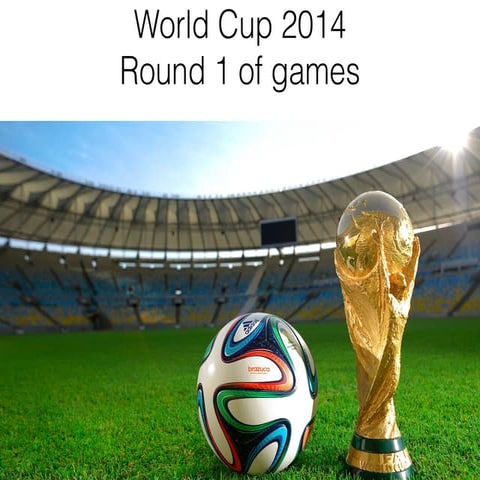World cup Round 1
