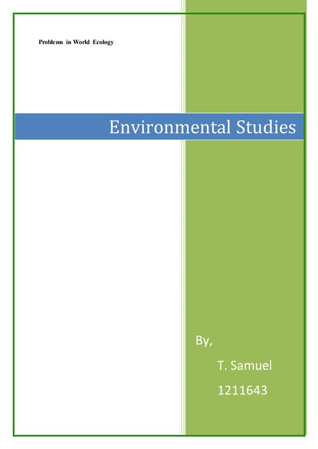 Why we study world ecological problems?