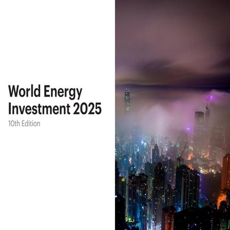 IEA 2025 Report: World Energy Investment 2025