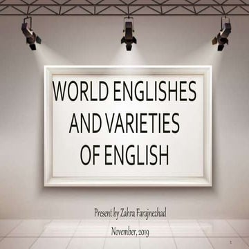 World Englishes and Varieties of English