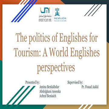 The politics of Englishes for Tourism: A World Englishes perspectives