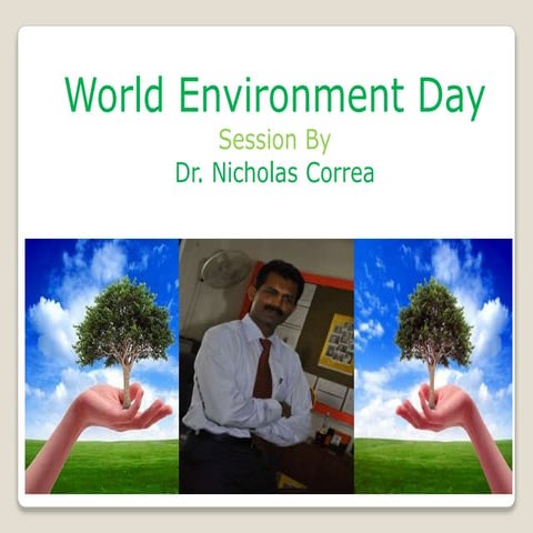 World Environment Day By Dr. Nicholas Correa