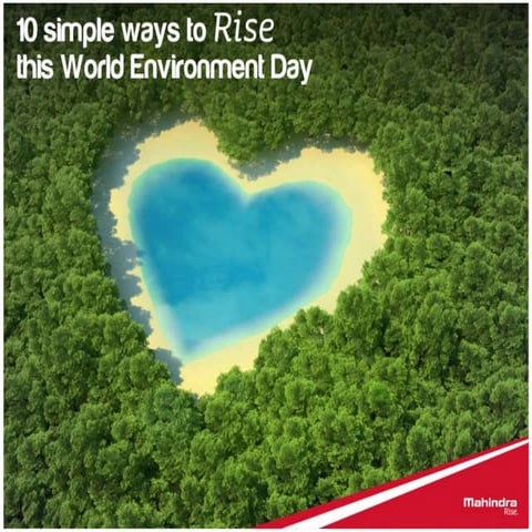 10 ways you can Rise this World Environment Day | PPTX