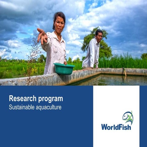 WorldFish research program: Sustainable aquaculture