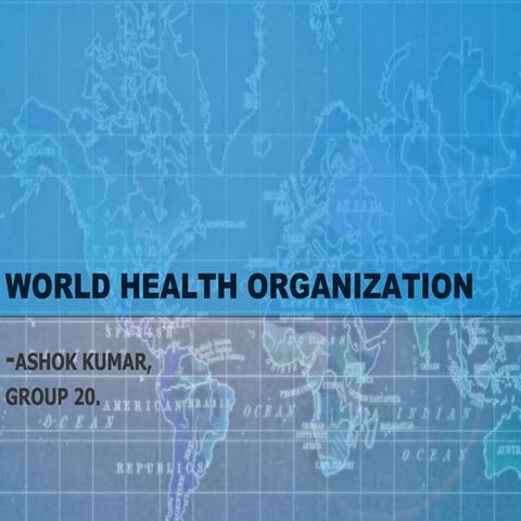 World health organization