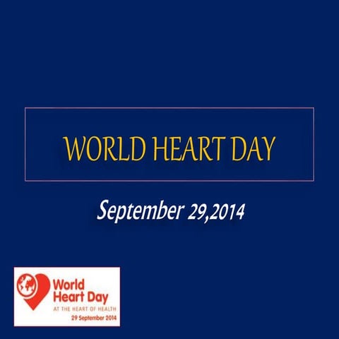 World heart day 2014