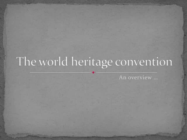 World Heritage Convention