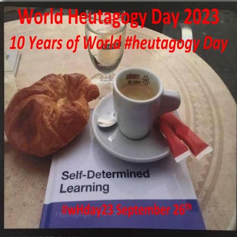10 Years of World Heutagogy Day