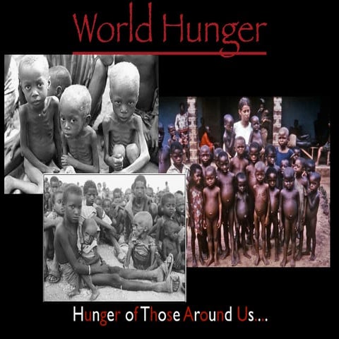 World hunger Presentation | KEY