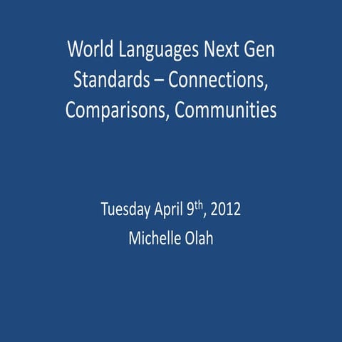 World languages next gen standards – connections,