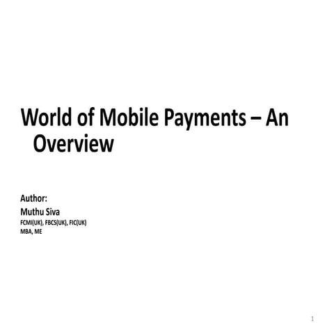 World of mobile payments by Muthu