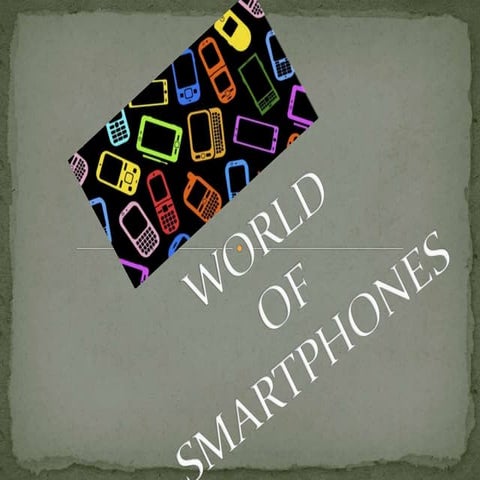 World of smart phones 