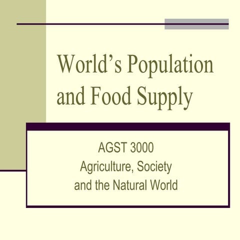 World Population and Food Supply