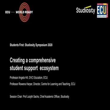 Students First 2020 - Creating a comprehensive student support  ecosystem