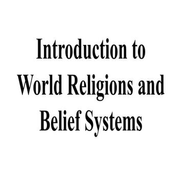 INTRODUCTION TOWORLD RELIGION AND BELIEF SYSTEMS.pptx