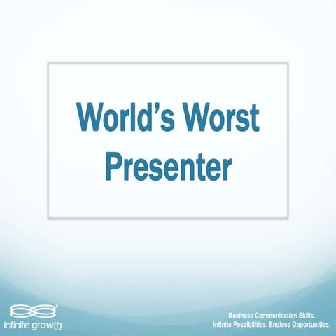 World's Worst Presenter