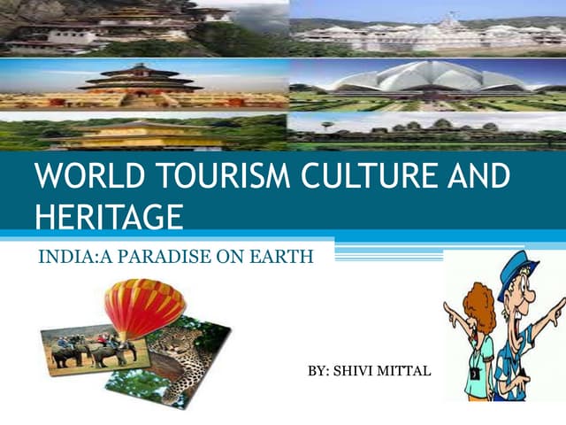 World tourism culture and heritage