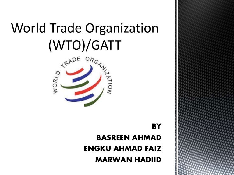 World Trade Organization History