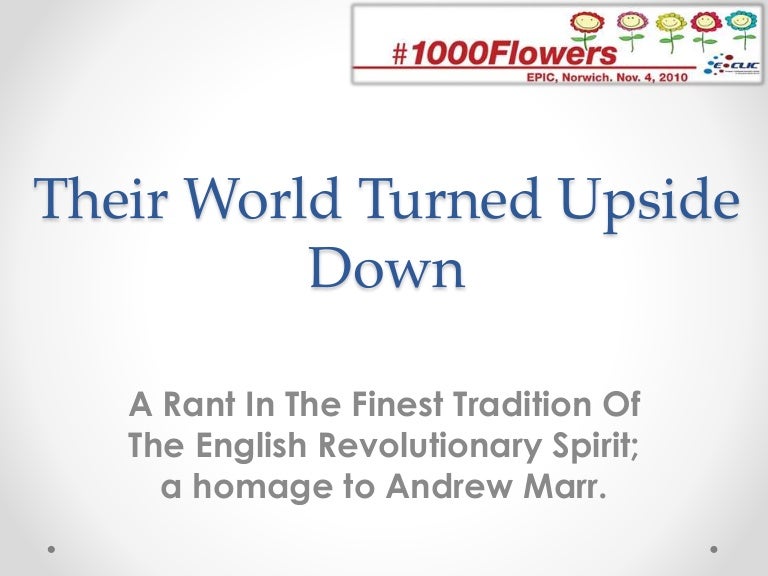 Their World Turned Upside Down