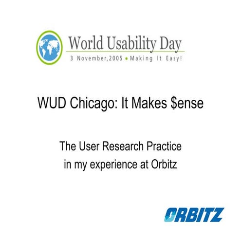World Usability Day 2005 • User Research at Orbitz