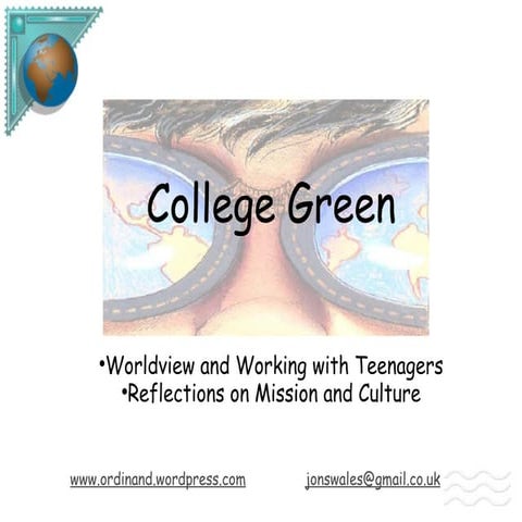 Worldview College Green