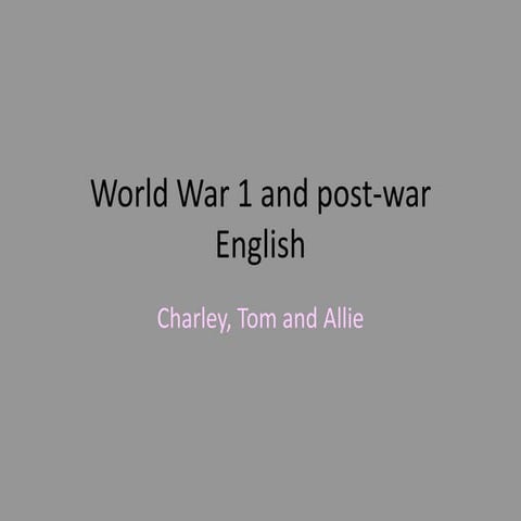 World war 1 and post war english