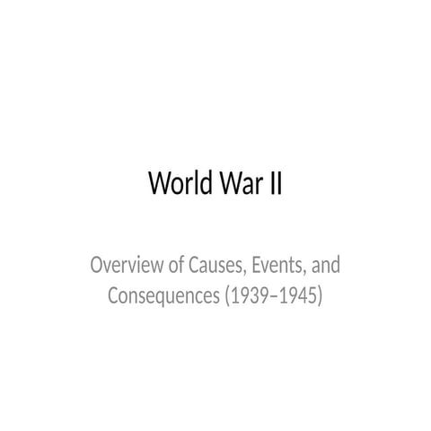The Great World war II (ww2) | PPTX