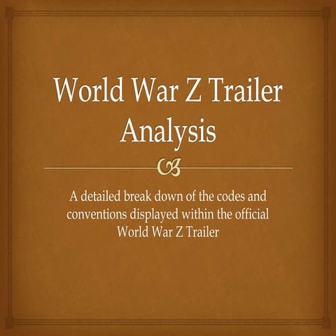 World War Z Trailer Analysis
