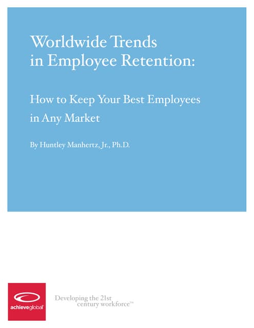 Worldwide Trends in Employee Retention Report