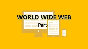 World wide web An Introduction