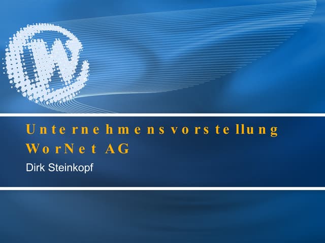 WorNet Präsentation: Web 2.0, clevere IT-Tools