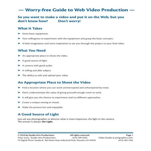 Worry free guide to web video