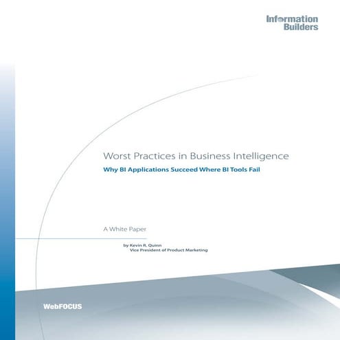 Worst practices in Business Intelligence setup