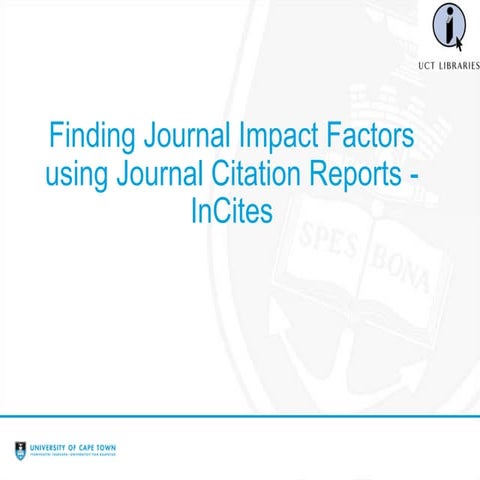 Finding Journal Impact Factor using Journal Citation Reports 