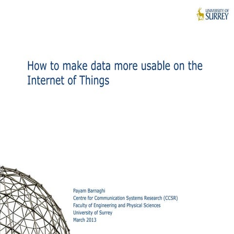 How to make data more usable on the Internet of Things | PPT