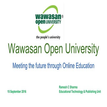 Wawasan Open University: Meeting the future through Online Education