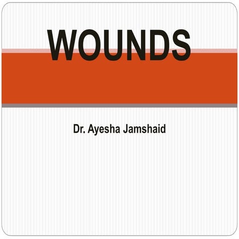 wound and types wound healing  and dressing.pptx