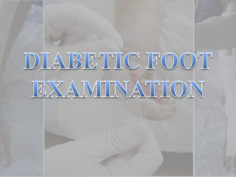 Diabetic Foot Examination