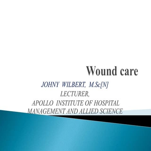 Wound care