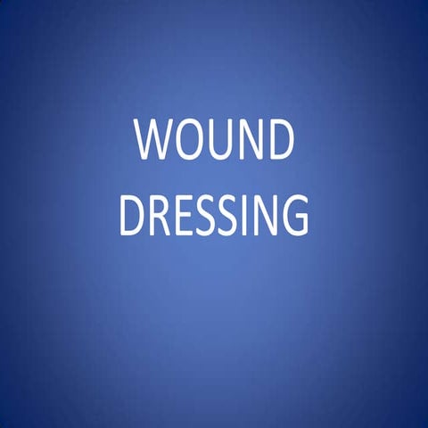 Wound dressing