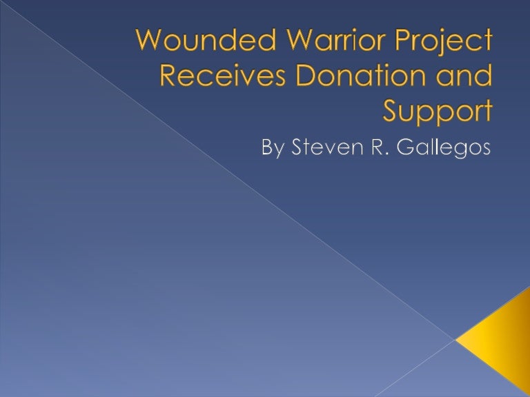 Wounded Warrior Project Receives Donation and Support