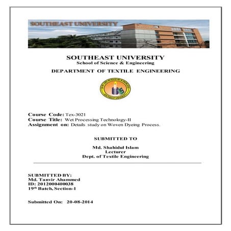 Woven dyeing process