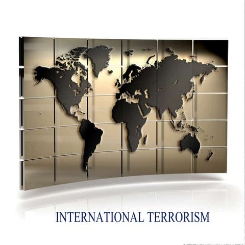 INTERNATIONAL TERRORISM